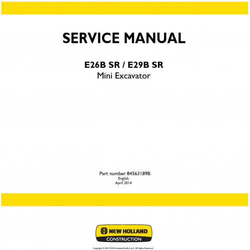 New Holland E26B SR, E29B SR Mini Excavator Pdf Repair Service Manual (p. Nb. 84563189b)