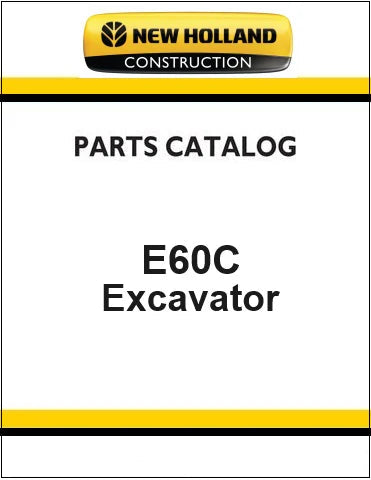 New Holland E60C Mini Crawler Excavator Pdf Parts Catalog Manual Download