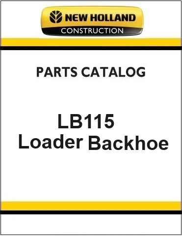 New Holland LB115 4WS Tractor Loader Backhoe Pdf Parts Manual