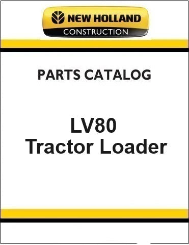 New Holland LV80 Tractor Loader Pdf Parts Manual