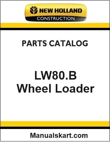 New Holland LW80.B Wheel Loader Pdf Parts Catalog Manual Download