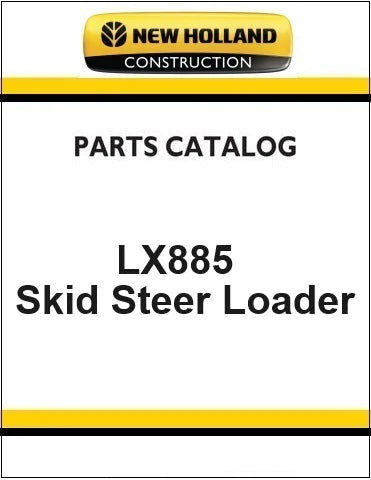 New Holland LX885 Skid Steer Loader Pdf Parts Manual
