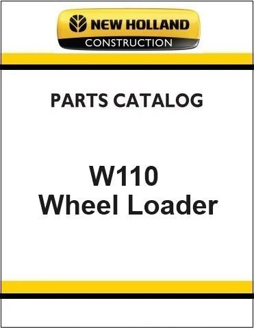 New Holland W110 Wheel Loader Pdf Parts Catalog Manual Download