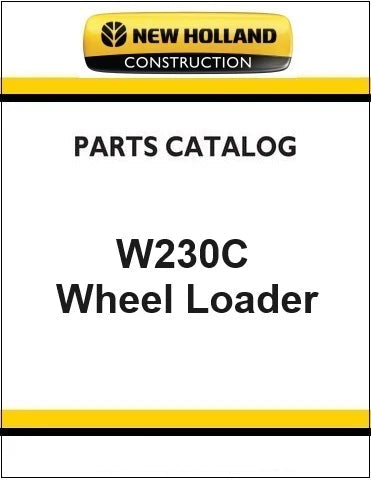 New Holland W230C Wheel Loader Pdf Parts Catalog Manual Download