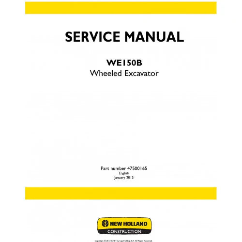 New Holland WE150B Wheeled Excavator Pdf Repair Service Manual (p. Nb. 47500165)
