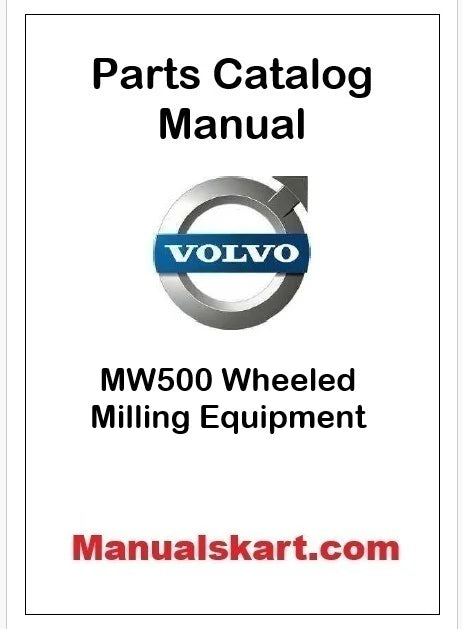 Volvo MW500 Wheeled Milling Equipment Pdf Parts Catalog Manual