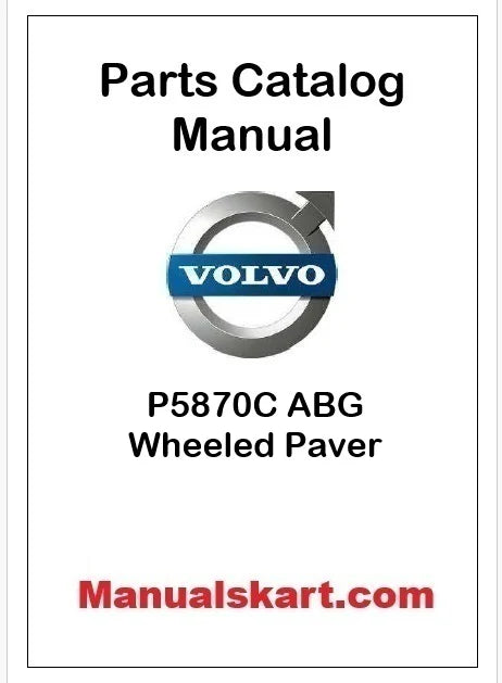 Volvo P5870C ABG Wheeled Paver Pdf Parts Catalog Manual PID:12783760