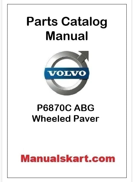 Volvo P6870C ABG Wheeled Paver Pdf Parts Catalog Manual PID:12761922